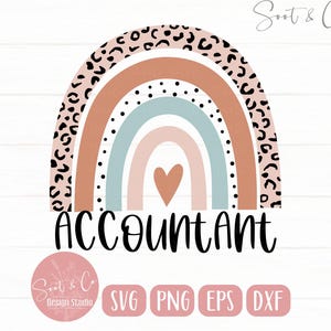 Accountant svg, Accountant Shirt svg, Accountant Rainbow svg, SVG, png, eps, Dxf, Instant Download, Cricut, Sublimation