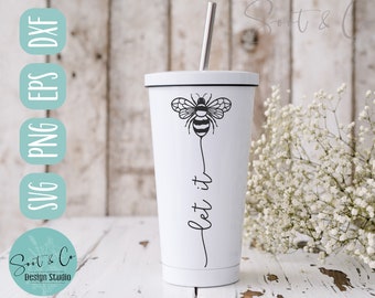 Let it Bee svg,  good vibes svg, Positive Vibe SVG,PNG, EPS, Dxf, Download, Cricut