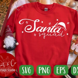 Kerst SVG design - Santa Squad SVG bestand voor Cricut - Kerstteken SVG - digitale download svg, png, dxf, pdf, ai sublimatie afdrukken