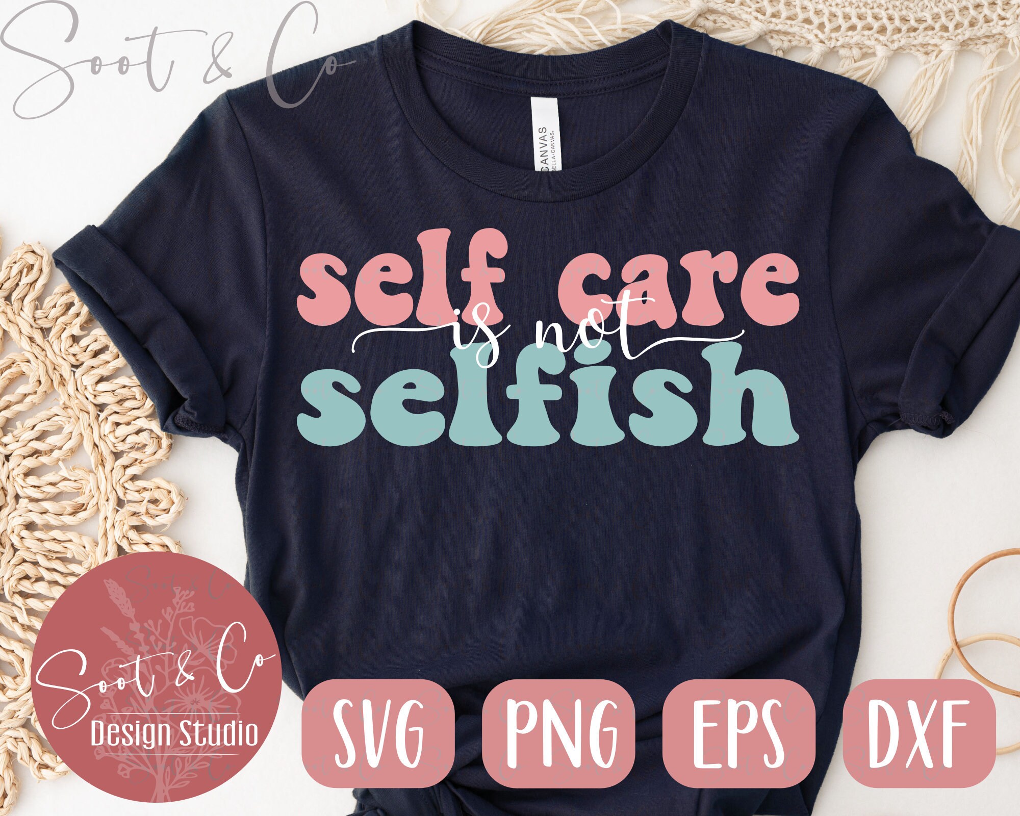 Mental Health Matters SVG - Self Care is Not Selfish Svg - Mental ...
