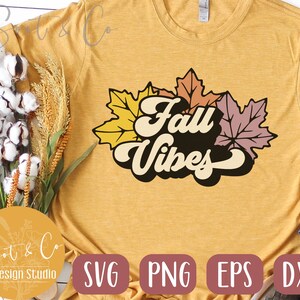 Fall Vibes SVG design - Retro - Autumn Leaves SVG for Cricut - Fall SVG - Cut file - Cricut Cut File - Cricut Digital Download