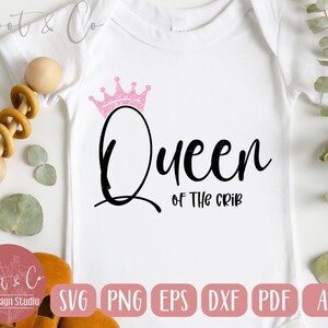 Queen of the crib SVG - baby t-shirt design - Cricut Design Space - Newborn baby gift SVG - Cricut Digital Download