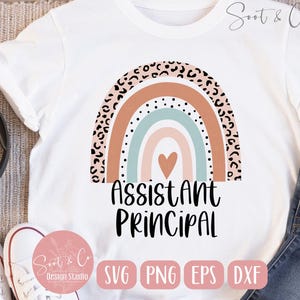 Assistant Principal svg, Assistant Principal Shirt svg, Assistant Principal Rainbow svg, SVG, png, eps, Dxf, Instant Download, Cricut