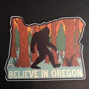 Believe in Oregon sticker