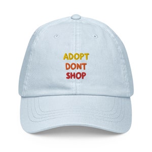 Adopt Don&#39;t Shop Pastel hat / Colorfull embroidered hat for rescue lovers / Adopt Don&#39;t Shop hats / Rescue mom