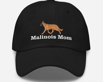 Belgian Malinois Mom Hat / Malinois Mom Embroidered Hat / Gifts for Belgian Malinois Mom / Malinois Gifts