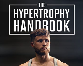 The Hypertrophy Handbook By Jeff Nippard