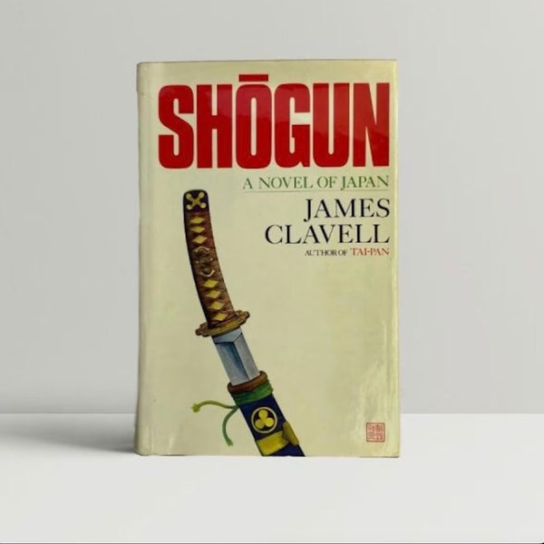 Shogun: The First Novel of the Asian saga - James Clavell  - PDF Digital Download