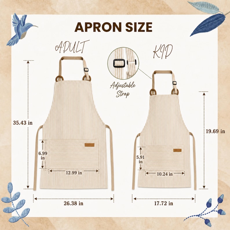 May include: Apron size chart with adult and kid aprons. The aprons are beige with vertical stripes and have adjustable straps. The adult apron is 35.43 inches long and 26.38 inches wide. The kid apron is 19.69 inches long and 17.72 inches wide.