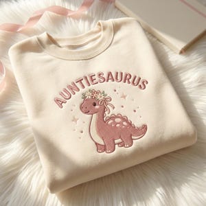 Dinosaur Auntie Embroidered Sweatshirt, New Aunt Gifts, New Baby Gift