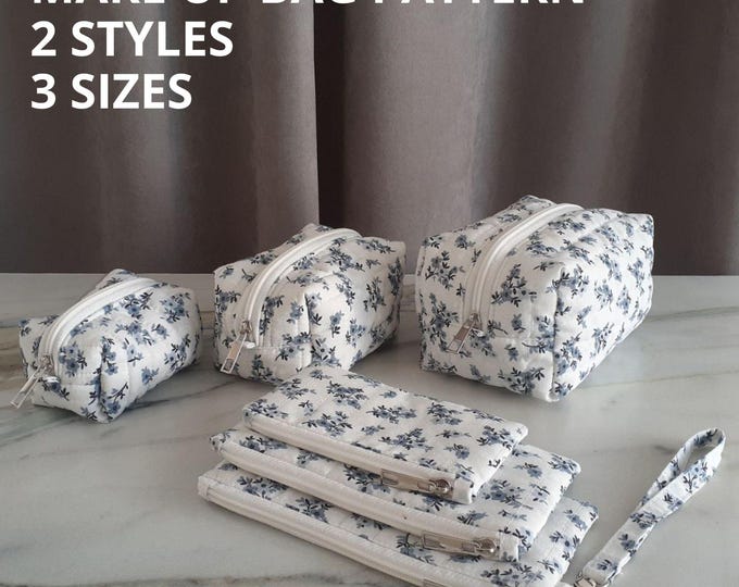 Makeup bag sewing pattern, 2 styles, 3 sizes, Quilted toiletry bag
