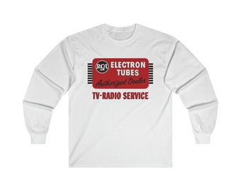 RCA Electron Tubes Authorized Dealer Vintage Design Long Sleeve Tee / Antique Radio Shirt / Advertising / Signage / Retro / TV-Radio Service