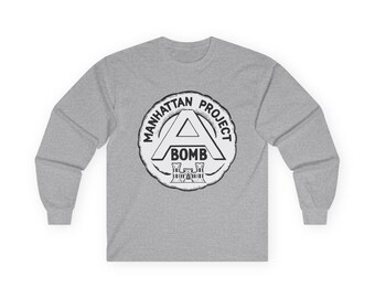 Manhattan Project Logo - 1940s Commemorative Design - US Government - Top Secret - Classified - Retro Logo Long Sleeve Tee