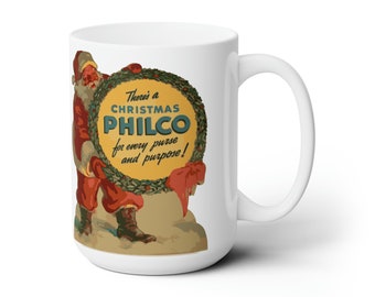 Vintage Philco Radio Christmas 15oz Ceramic Mug - Retro Santa Ad Design - Unique Holiday Beverage Holder