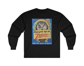 Keep Your Eye on Zenith, for the Best in Radio. Vintage Advertising, Antique Radio, Winking Owl, Rainbow Long Sleeve Tee