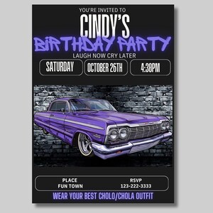Lowrider birthday invitation, homeboy Birthday party, Chicana Birthday, Chicano, cholo birthday, vato, 90s invitation, Chola Birthday invite