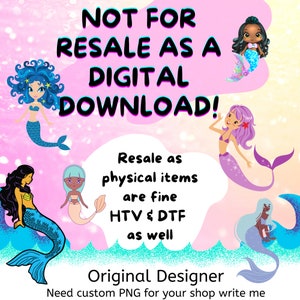 Pu&ograve; includere: Una grafica di download digitale rosa e blu con il testo "NOT FOR RESALE AS A DIGITAL DOWNLOAD!" e il testo "Resale as physical items are fine HTV & DTF as well". La grafica presenta cinque illustrazioni di sirene con code e capelli di diversi colori.