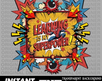 superhéroe png, aprender es mi superpoder png, superhéroe araña Cricut, hombre araña regreso a clases sublimación, primer día de clases imprimible