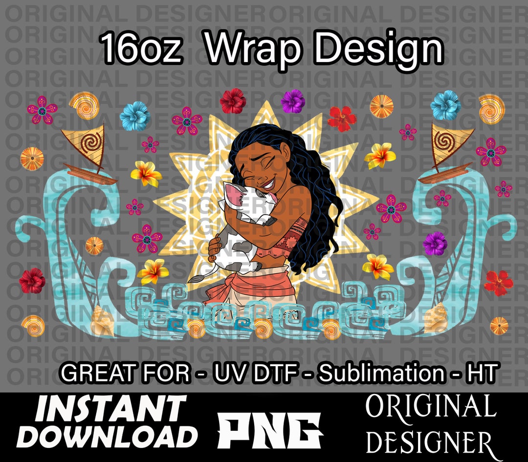 Moana Png, Moana Shirt, 16oz Design Wrap, UV DTF, Printable PNG, Cut ...