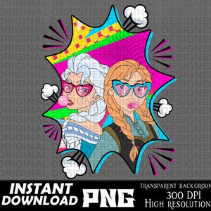 frozen anna and elsa, pop art png, Elsa, Elsa Anna olaf png, Elsa shirt, Cricut, Princess shirts, cut file, anna and elsa sublimation, 90s