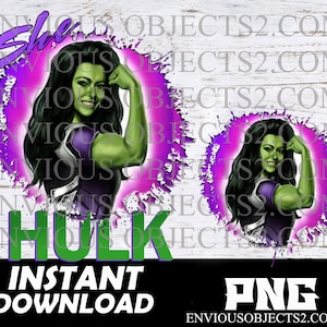 she hulk, she hulk png, she hulk shirts, superhero png, superhero Birthday, superhero girls, cricut, cutting files, Sublimation, girl shirts