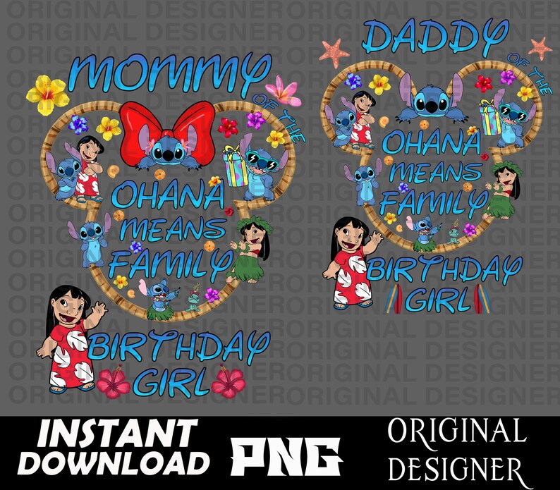 Puede incluir: Un dise&ntilde;o digital con dos orejas de Mickey Mouse con el texto "Mommy of the Ohana Means Family Birthday Girl" y "Daddy of the Ohana Means Family Birthday Girl". El dise&ntilde;o presenta personajes de Stitch y flores hawaianas.