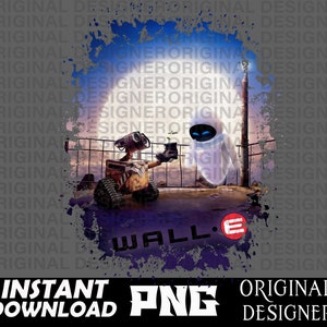 wall-e and eve, wall-e and eve png, love png, sublimation, wall-e and eve Birthday, wall-e and eve clipart, wall-e and eve shirt, cricut