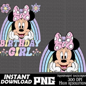 May include: A digital illustration of a cartoon mouse with a pink bow and a rainbow behind her. The text "Birthday Girl" is in colorful letters below the mouse.
