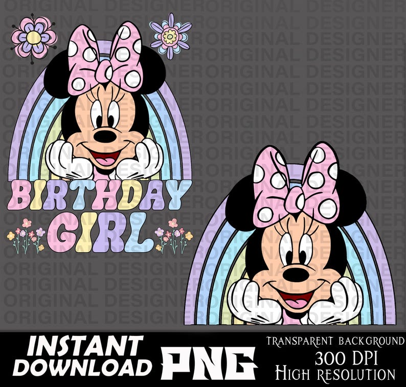 May include: A digital illustration of a cartoon mouse with a pink bow and a rainbow behind her. The text "Birthday Girl" is in colorful letters below the mouse.