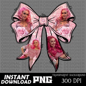 May include: A pink bow-shaped design featuring four images of a woman with pink hair. The bow has a heart in the center and a floral pattern. Text at the bottom reads "INSTANT DOWNLOAD PNG" and "TRANSPARENT BACKGROUND 300 DPI."