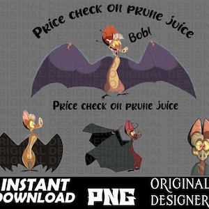Batty Koda, price check on prune juice Bob, price check on prune juice png, batty shirt, Ferngully shirt, Ferngully png, Cricut, sublimation
