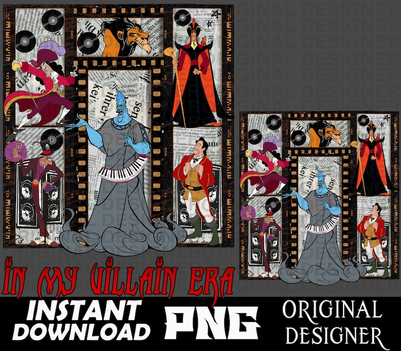 May include: A digital collage featuring Disney villains in a vintage film strip design. The villains include Jafar, Ursula, Captain Hook, Prince John, and Scar. The text "In My Villain Era" is at the bottom of the image.