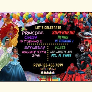 May include: A birthday invitation with a princess and superhero theme. The invitation features images of Disney princesses and Marvel superheroes. The text on the invitation reads "Let's Celebrate Princess Cindy is turning 5 Saturday August 10th 2PM RSVP-123-456-7899" and "Let's Celebrate Superhero Henny is turning 1 Place 123 Janette Ave PSL, FL 24695".