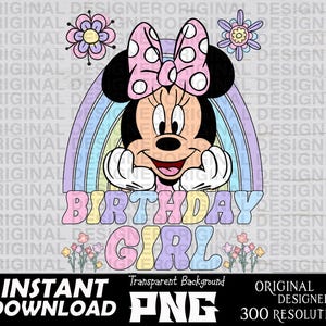 May include: A digital illustration of a cartoon mouse with a pink bow and a rainbow behind her. The text "Birthday Girl" is in front of her. The background is a light gray.