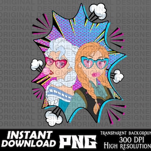frozen anna and elsa, pop art png, Elsa, Elsa Anna olaf png, Elsa shirt, Cricut, Princess shirts, cut file, anna and elsa sublimation, 90s
