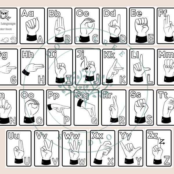 ASL Sign Language Alphabet PDF- 27 pages with each sign, learn ASL alphabet coloring, sign language color book, learn sign language