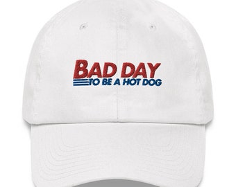 Gorro Bad Day to Be a Hot Dog Dad