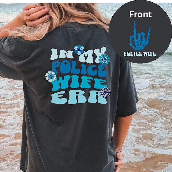 Funny Police bride to be comfort colors shirt, In my Police wife era tee, new bride tshirt, gift from Police husband, marriage announcement