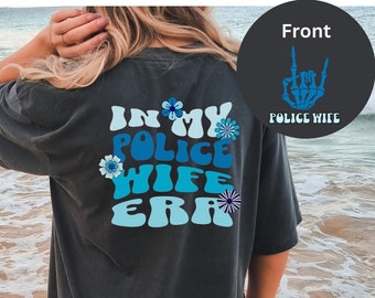 Funny Police bride to be comfort colors shirt, In my Police wife era tee, new bride tshirt, gift from Police husband, marriage announcement