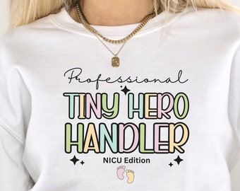 NICU Nurse Sweatshirt, NICU Graduate, Future Neonatal Intensive Care Unit Nurse Sweater, NICU Nurse Crewneck Sweater, Nurse Appreciation