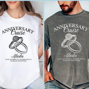 Custom Years Anniversary Cruise Shirt, Cruise Couples Tees, Wedding Anniversary Vacation Shirt, Anniversary Gift, Alaska Cruise tshirt