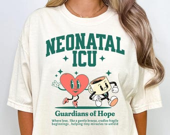 NICU Nurse Comfort Colors Tshirt, NICU Graduate, Future Neonatal Intensive Care Unit Nurse Shirt,NICU Nurse Crewneck,Nurse Appreciation gift