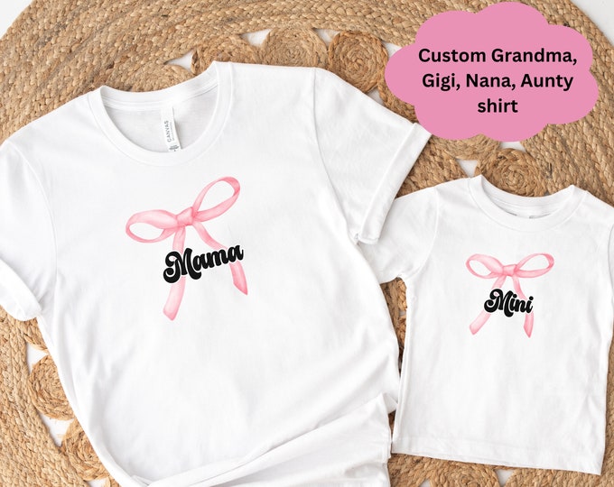 Custom Mummy and me Matching Set, Funny Bow Girly Shirt, New Grandma Gift, Grandmas Buddy Matching Outfit, Gigi and me, Mama Mini tshirt