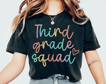 Comfort Colors Third Grade Teacher Shirt, Third Grade Shirt Custom Third Grade Tshirt 3rd Grade Team Personalized Teacher 3rd Grade Shirt