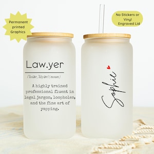 Custom Lawyer Glass Coffee Cup, Personalized Lawyer Sipper Cup, Law School Student Gift, Law Student Frosted Cup, Future Lawyer Gift, Yapper