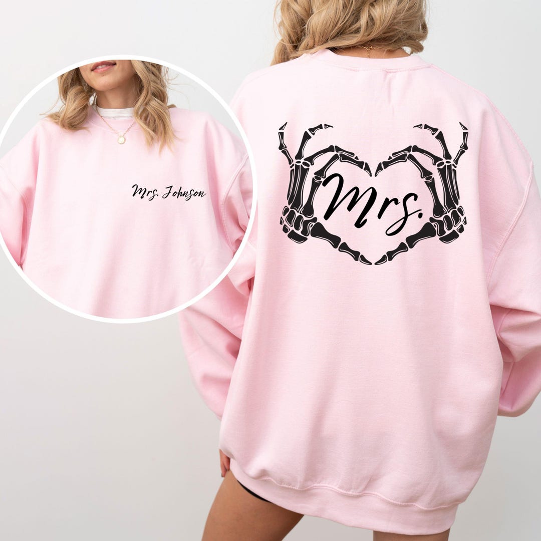 Custom Mrs. Sweatshirt, Skeleton Hand Mrs. Sweater, Personalized Bride ...