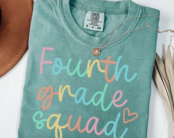 Comfort Colors Fourth Grade Teacher Shirt, Fourth Grade Shirt Custom Fourth Grade Tshirt 4th Grade Team Personalized Teacher 4th Grade Shirt