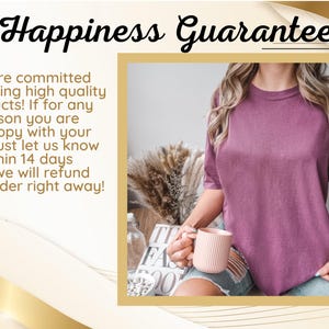 May include: Happiness Guarantee text with a purple t-shirt and a pink mug