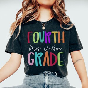 Comfort Colors Fourth Grade Teacher Shirt, Fourth Grade Shirt Custom Fourth Grade Tshirt 4th Grade Team Personalized Teacher 4th Grade Shirt