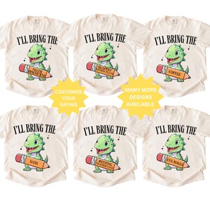 Group Comfort colors Teacher Shirts, I&#39;ll bring the Teacher Shirt, Funny Most Likely to Tees, Back to School Tshirt, Teacher Team, Staff Tee